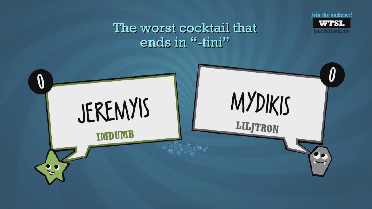AH hangs out too much - Quiplash edition