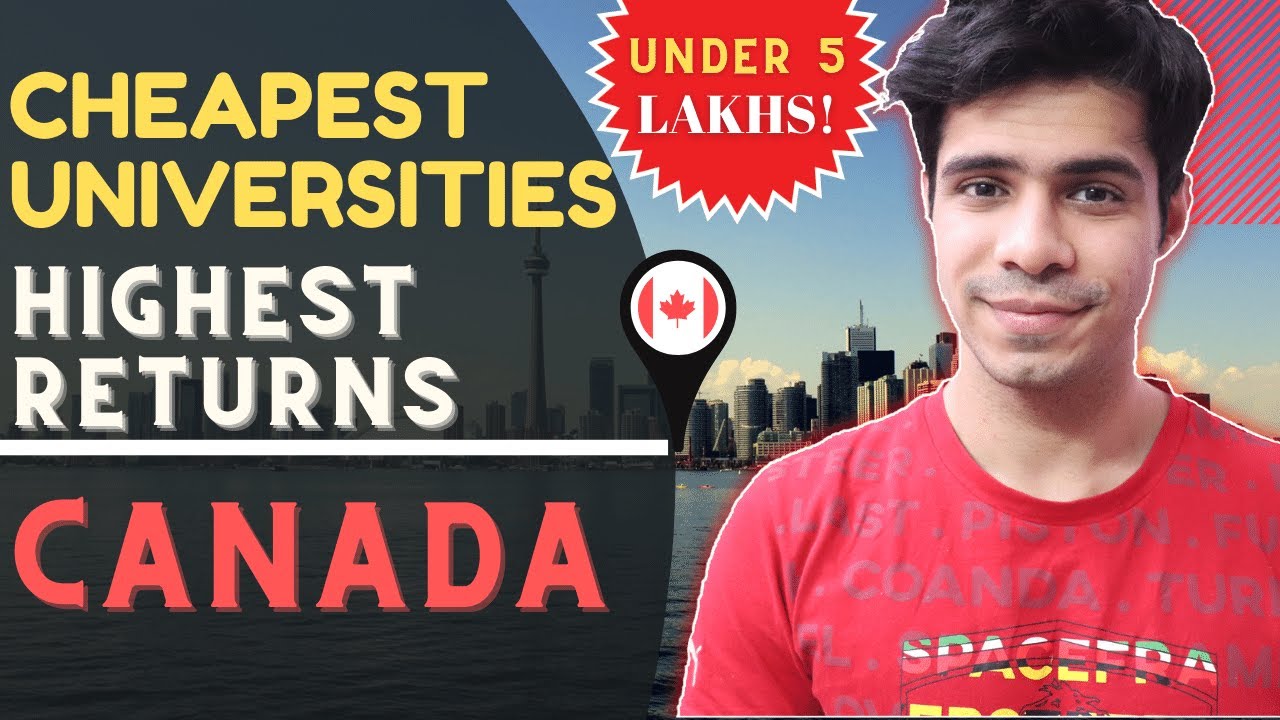 5 Cheapest Universities in Canada with Highest Return on Investment