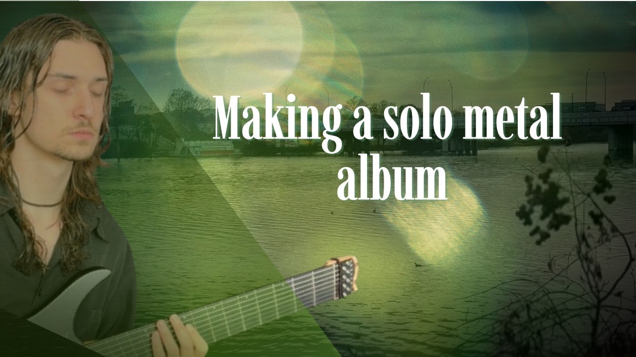 I Spent TWO YEARS Prepping This SOLO Metal Album. Let's Finish It. | EP. 1