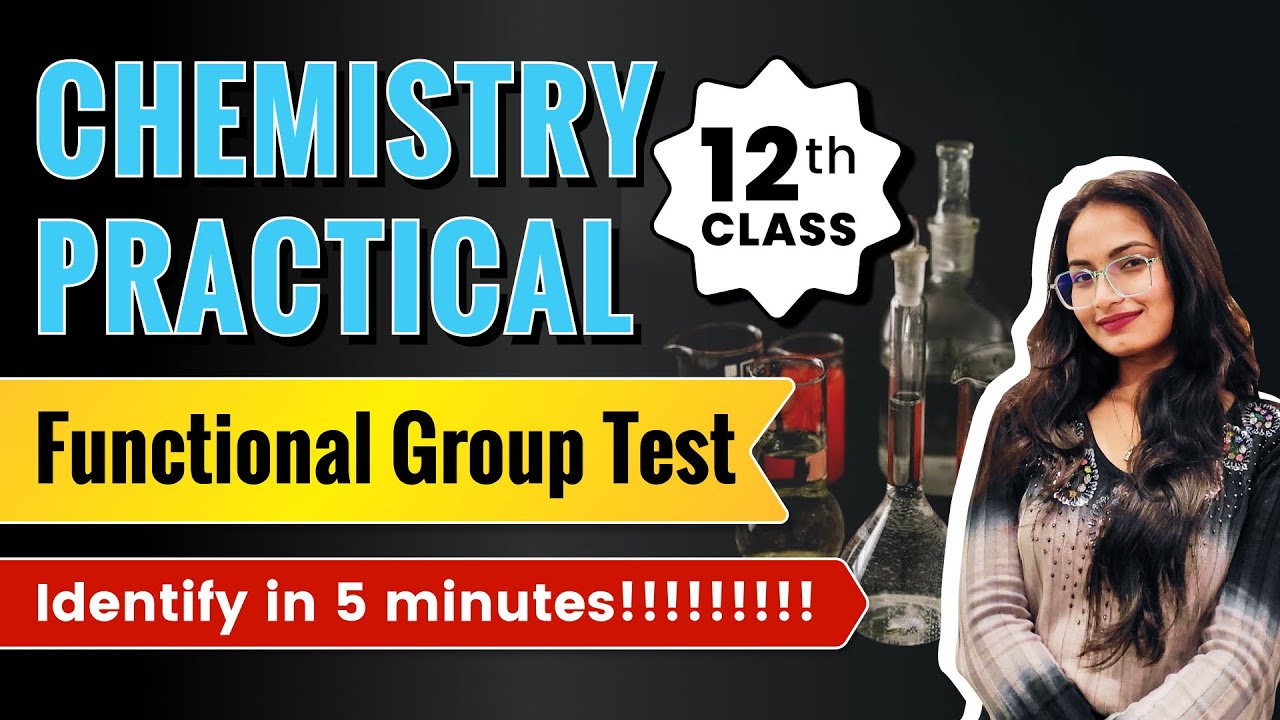 Tests for the Functional Group Present in the Organic Compounds ||CLASS 12
