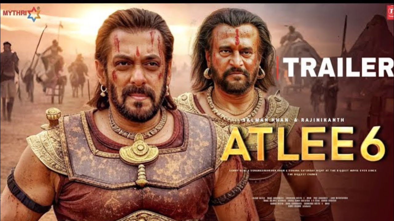 Atlee 6 - Official Trailer | Salman Khan | Rajinikanth | Trisha Krishnan | Sikandar Trailer