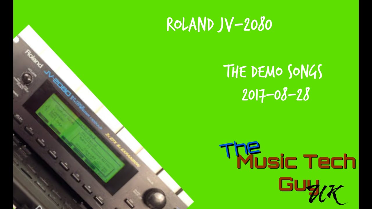 The Demo Songs of the Roland JV-2080 - 2017-08-28
