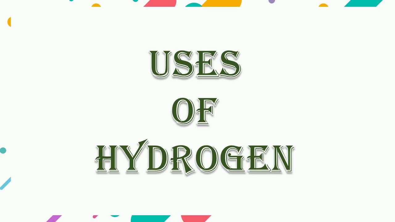 ICSE Class 9 Chemistry Chapter Hydrogen | Uses of Hydrogen