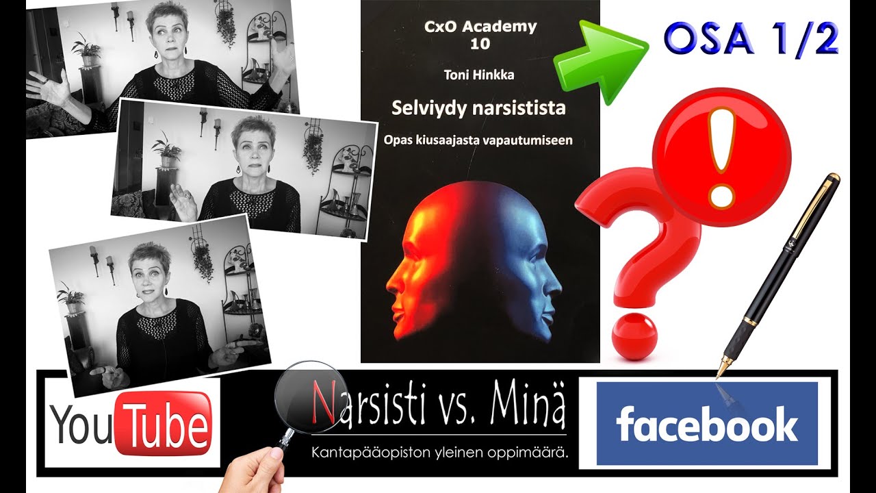 OSA 1/2: Selviydy narsistista (Toni Hinkan kirjan mukaan)