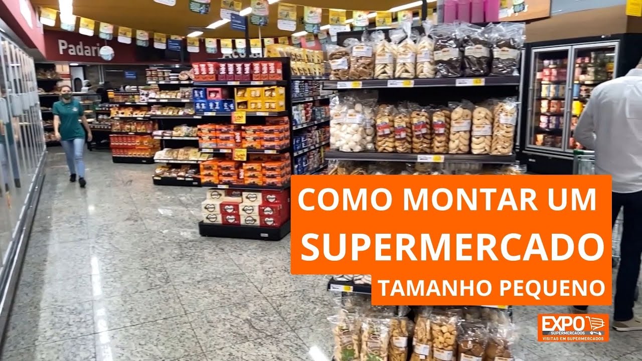 Passo a Passo para Montar um Supermercado de Bairro com Layout Imbatível e Mix de Produtos Completo!