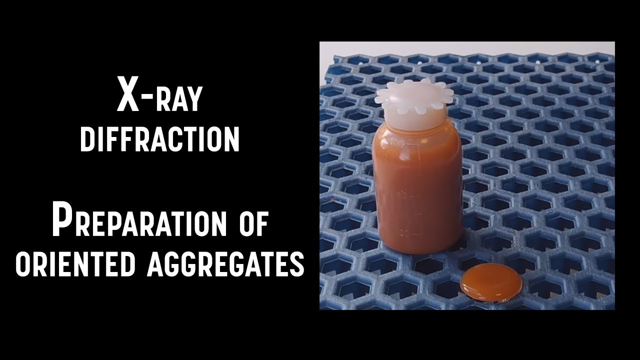 X-ray diffraction - Preparation of oriented aggregates