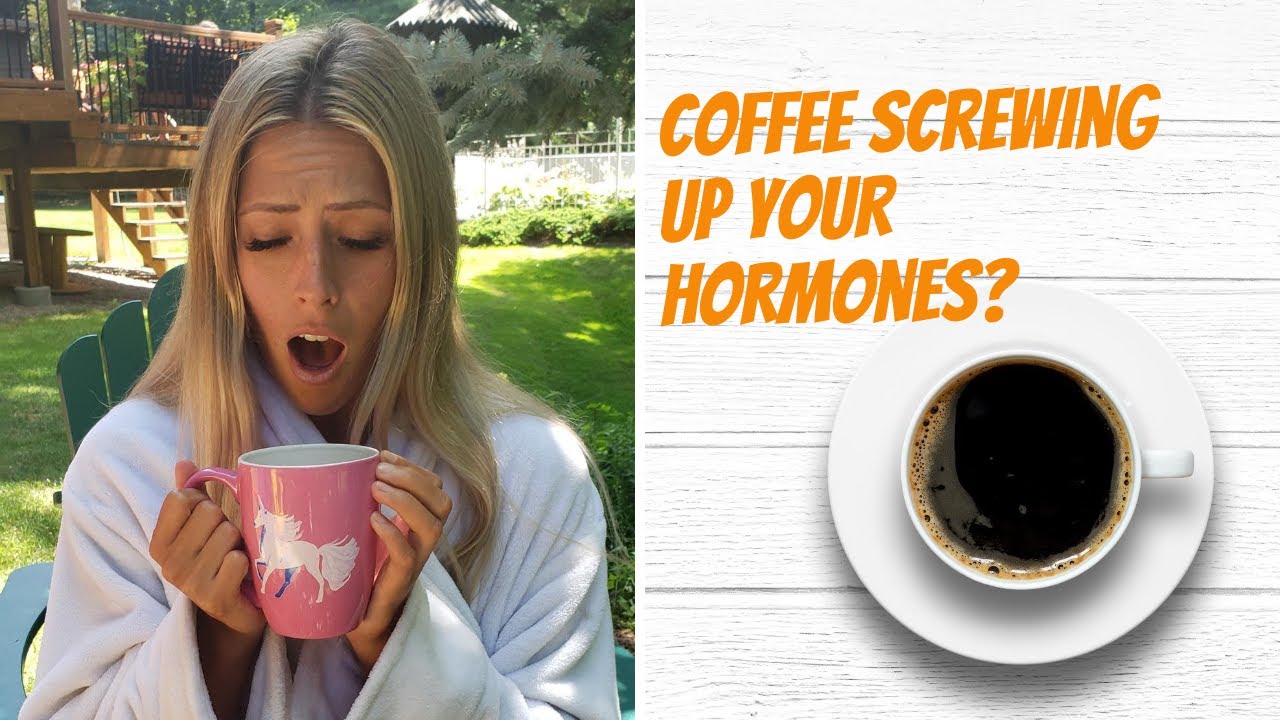 Coffee and your hormones-the relationship
