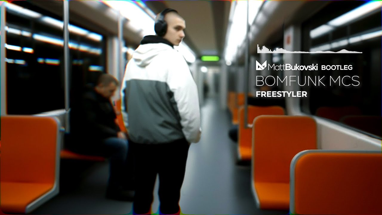 Bomfunk MCs - Freestyler (Matt Bukovski Bootleg)
