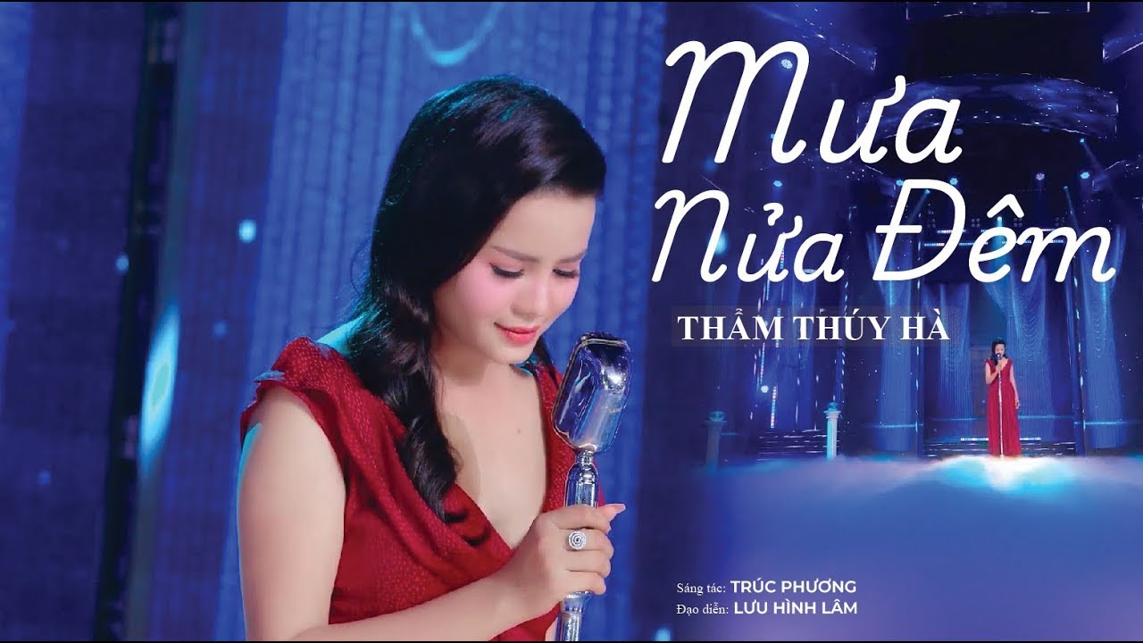 Mưa Nửa Đêm – Thẩm Thúy Hà | Nhạc Trữ Tình Sâu Lắng