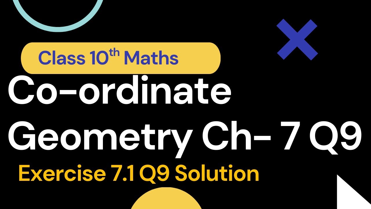 Class 10 Maths | Chapter 7 | Exercise 7.1 Q9 | Co-ordinate Geometry | Distance Elearning