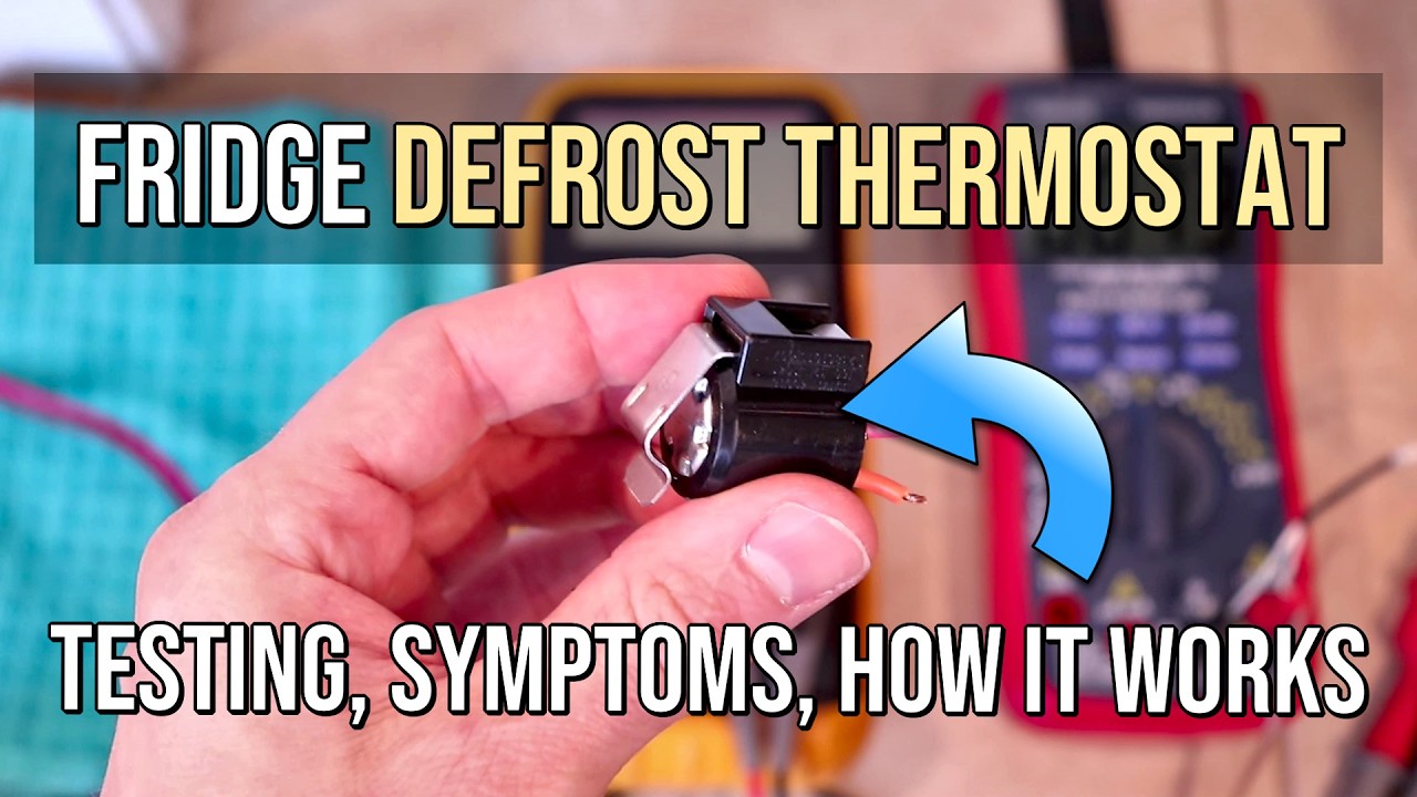 How to Test a Fridge Defrost Thermostat, Symptoms, and How it Works
