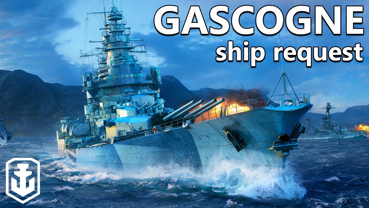 My First Time Playing Gascogne - Ship Request (World of Warships)