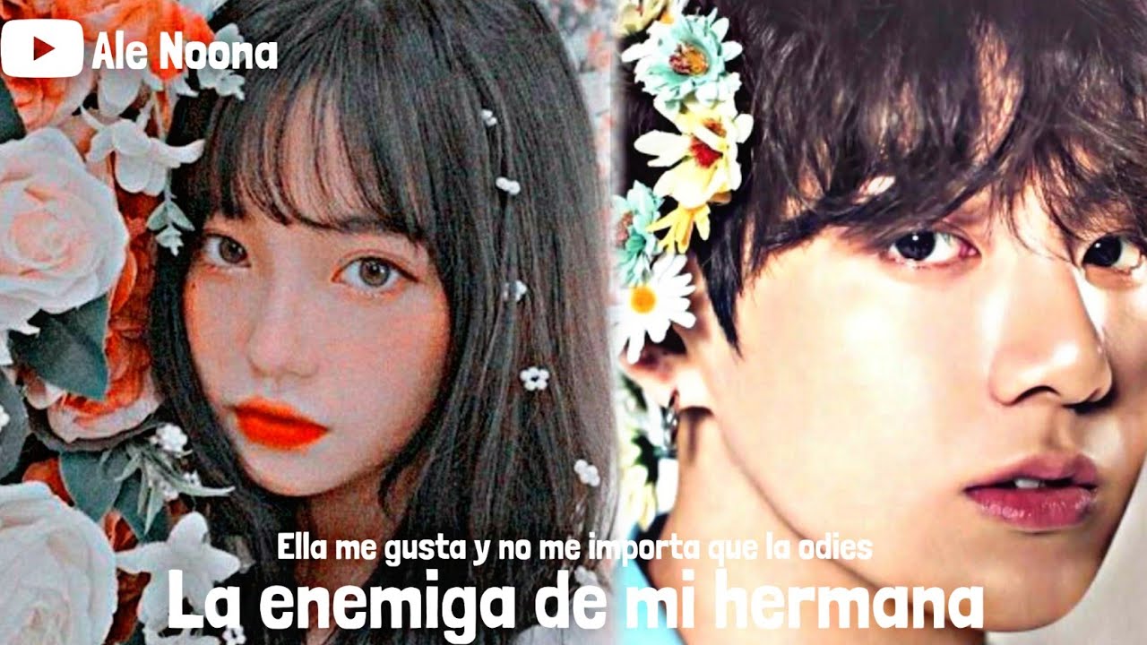 La enemiga de mi hermana [capítulo único] || Imagina JK