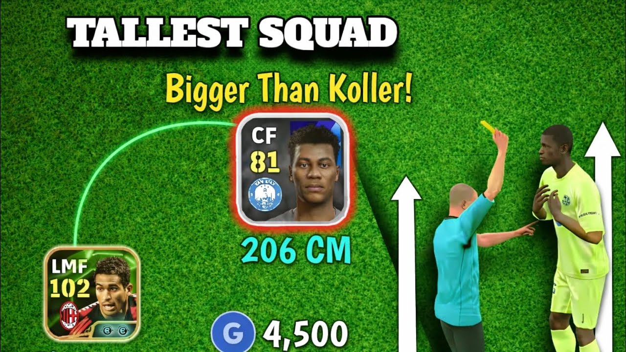 🔥 Building The TALLEST Squad in eFootball! (206CM Beast 😱)