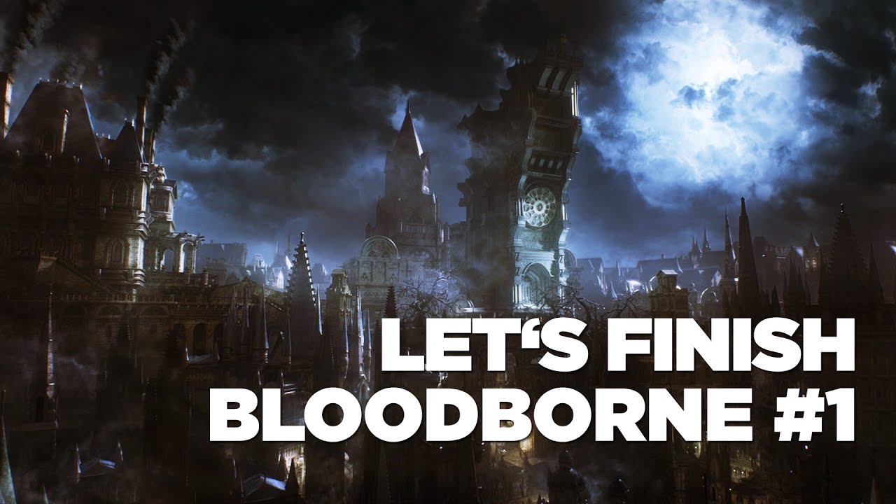 Hrej.cz Let's Finish: Bloodborne #1 [CZ]