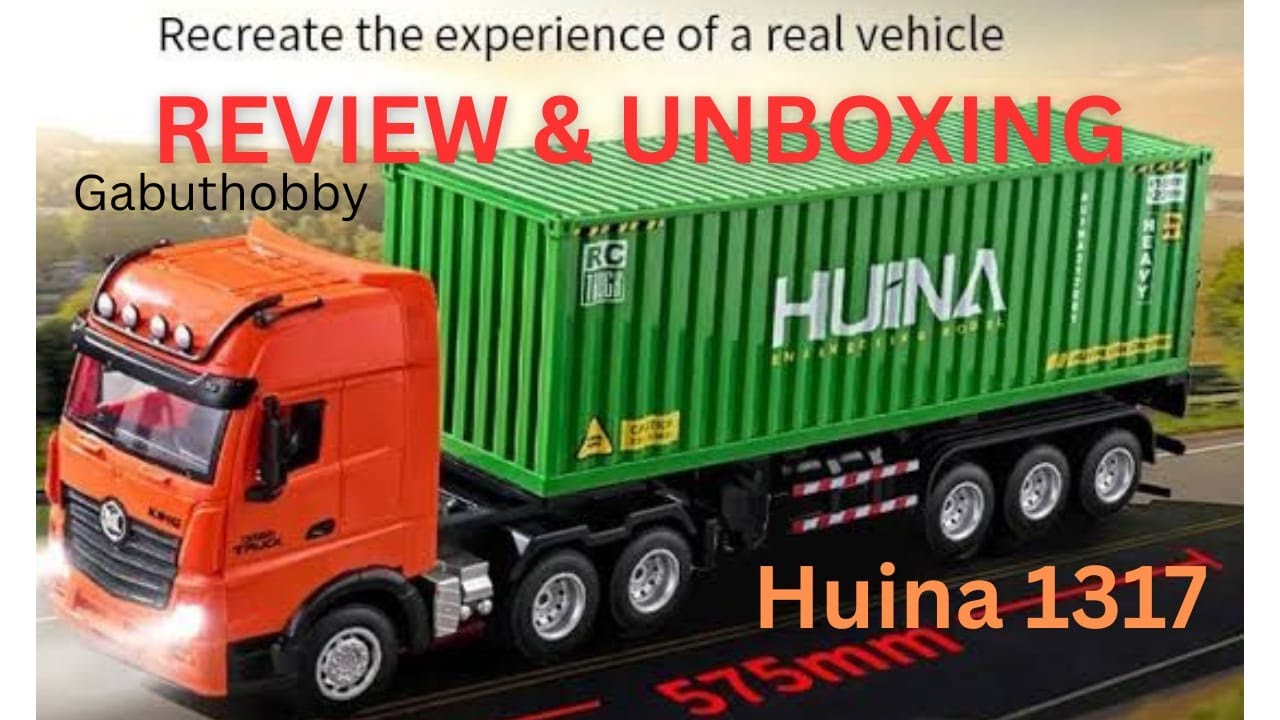 HUINA 1317 RC TRUCK UNBOXING & REVIEW