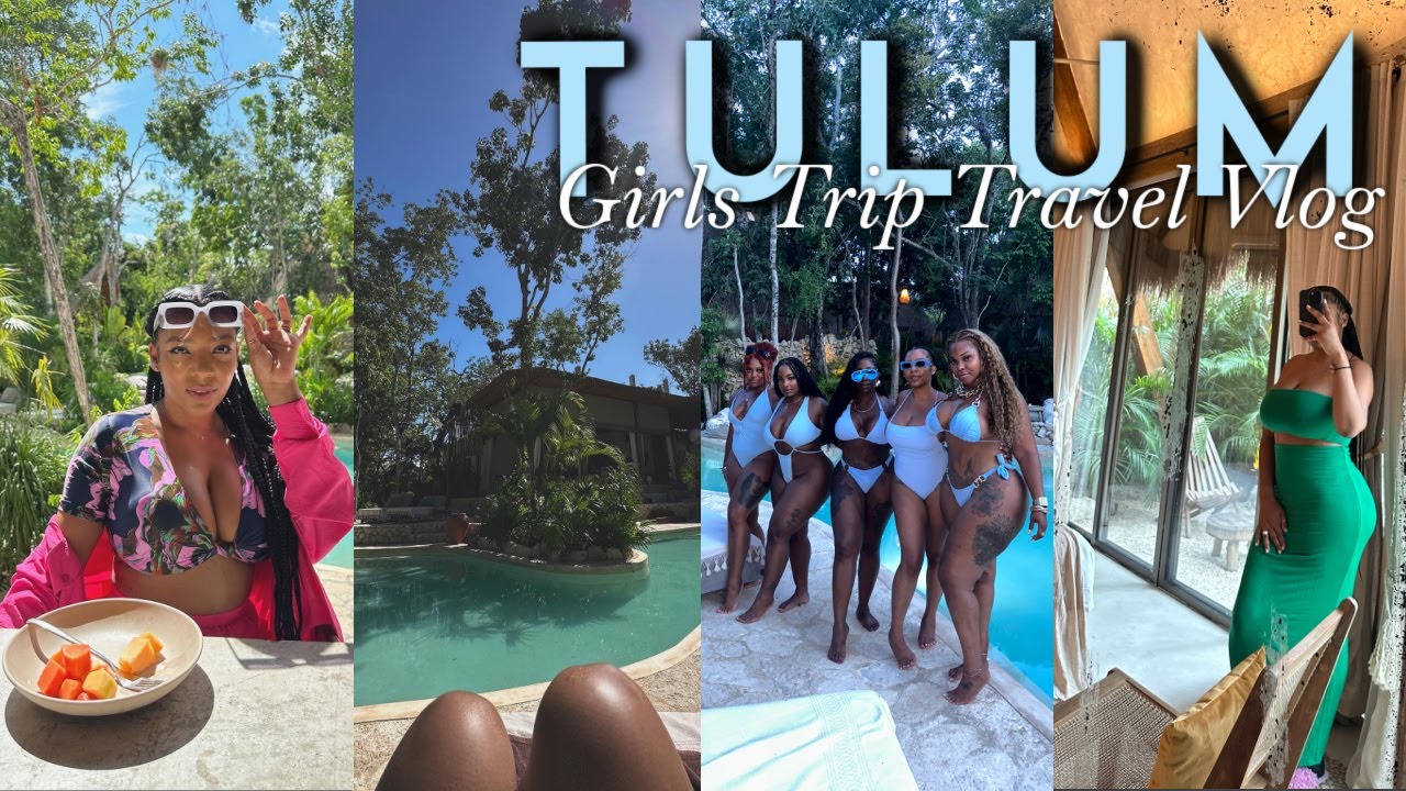 TRAVEL VLOG: TULUM MEXICO 2023 GIRLS TRIP | 
