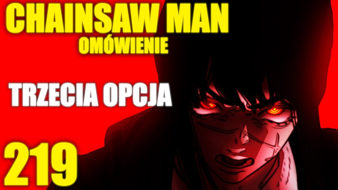 NAJSILNIEJSZY DIABEŁ WYMAZANY!!!-CHAINSAW MAN OMÓWIENIE-[219]