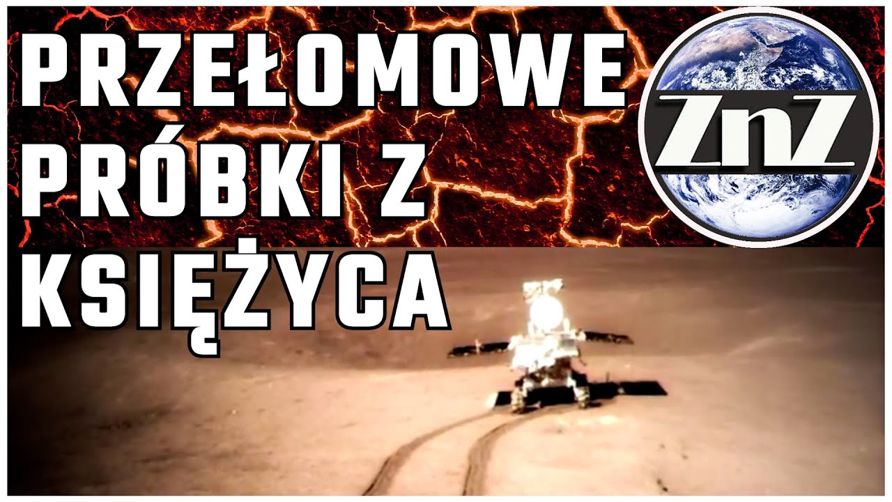 Sonda Chang'e-5 znalazła ślady nieznanych erupcji na Księżycu