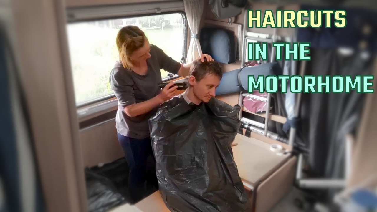 Haircuts in the Motorhome!