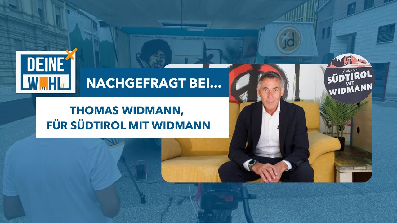 Landtagswahlen 2023: Nachgefragt bei Thomas Widmann, Für Südtirol mit Widmann