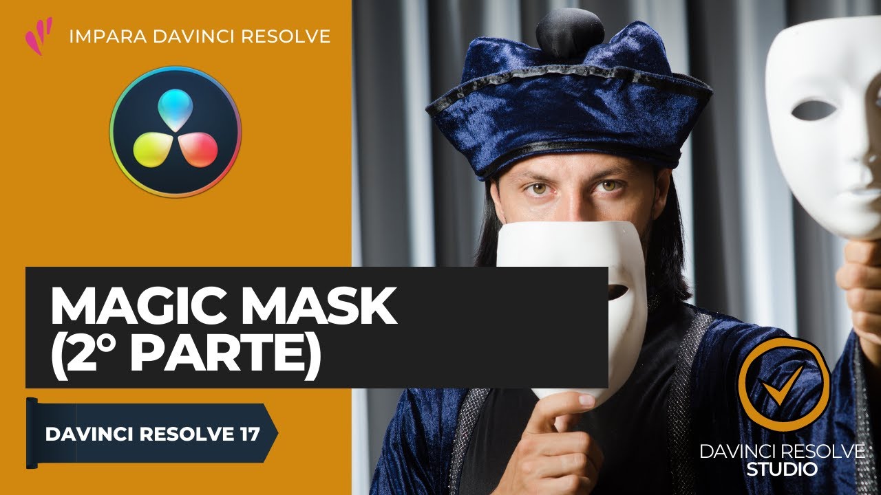 Magic Mask (2° parte) | Color | Davinci Resolve ITA