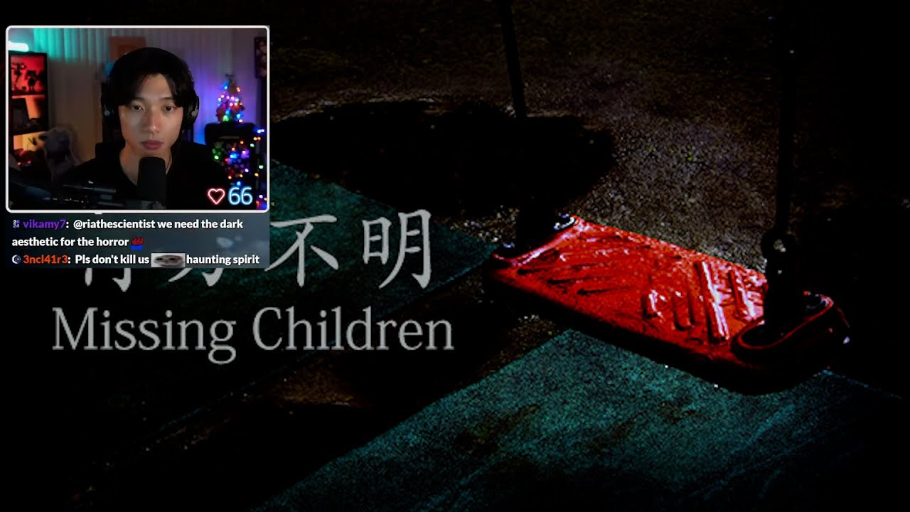 Missing Children Playthrough (antonychenn full VOD)
