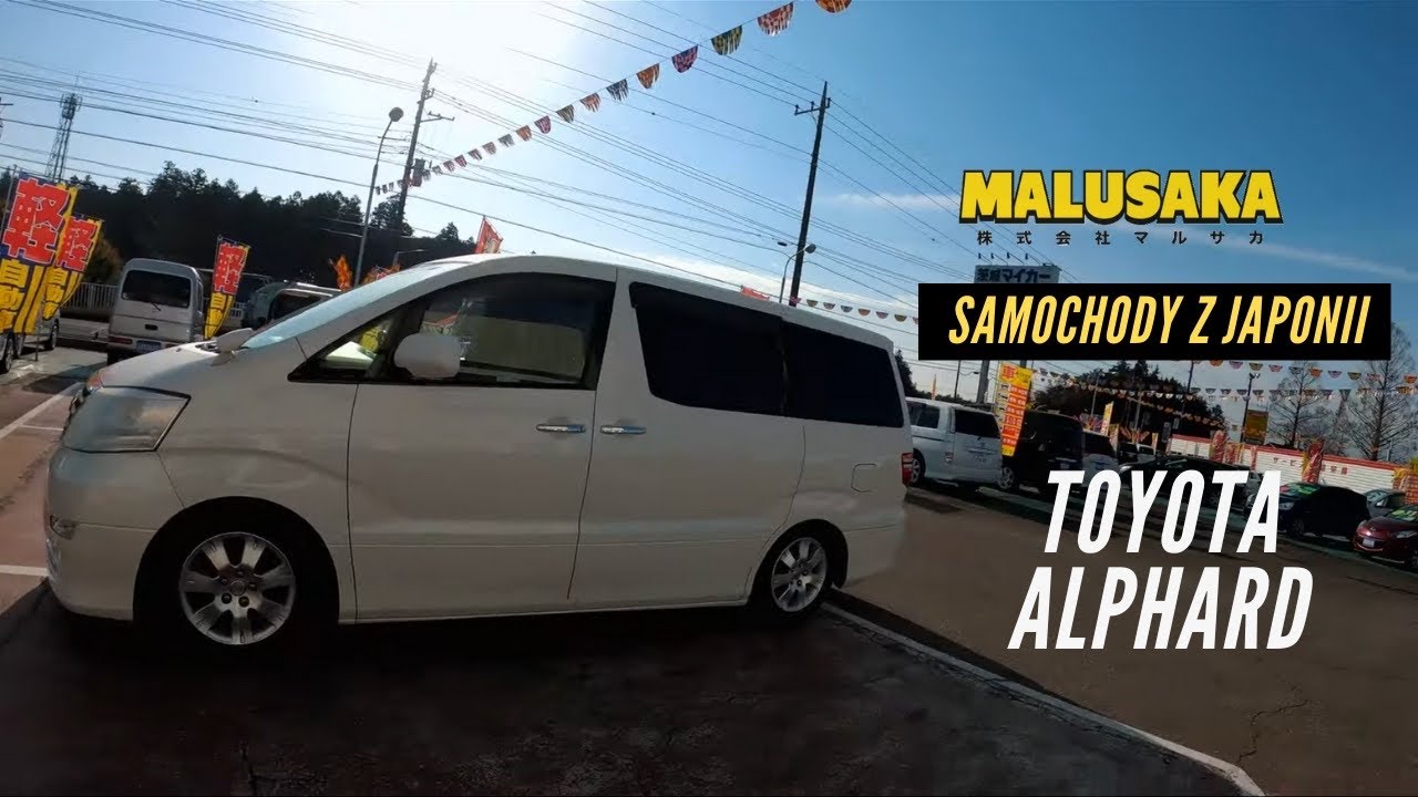 Toyota Alphard - Samochody z Japonii