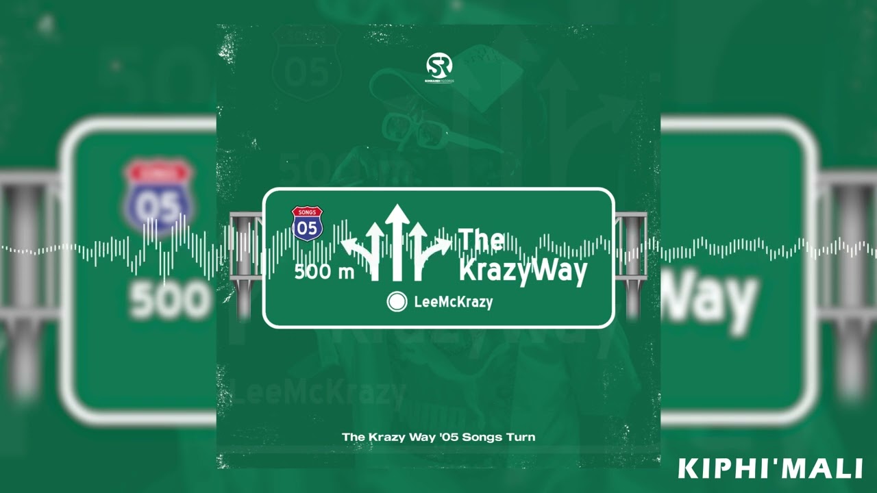 LeeMckrazy - Kiphi' Mali ft. Muziqal Tone,Amu Classic & Kappie