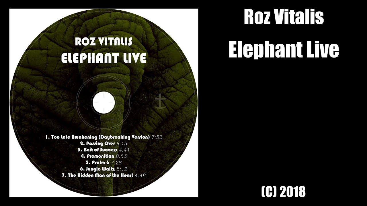 Roz Vitalis - Elephant Live (С) 2018 (Live album)