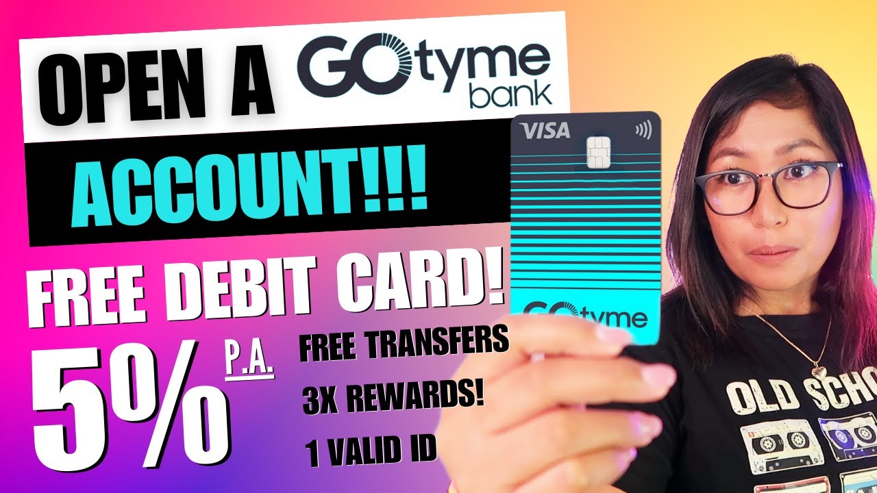 GoTyme Bank, Create an Account Online and Get Your Free Debit Card