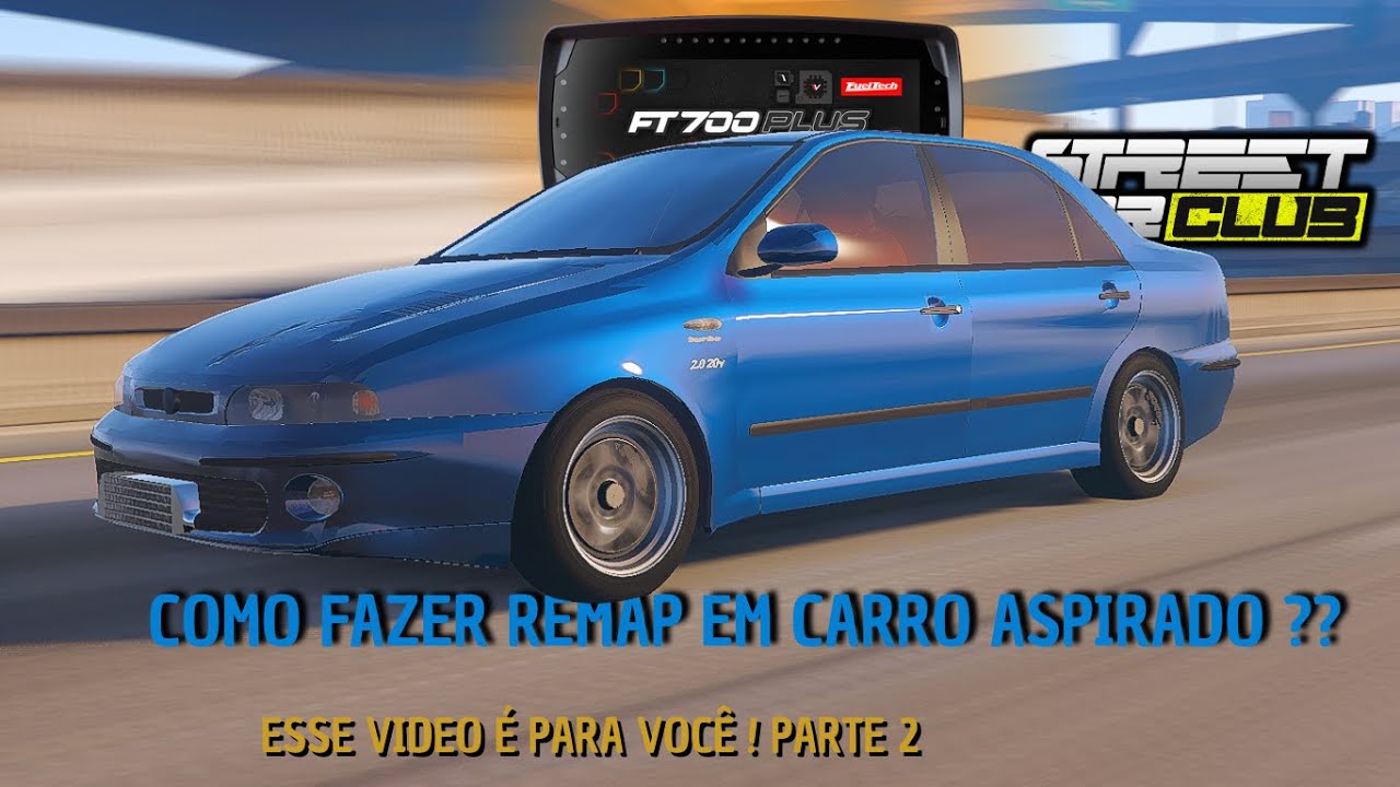 COMO FAZER REMAP EM CARRO ASPIRADO NO STREET CAR CLUB #2