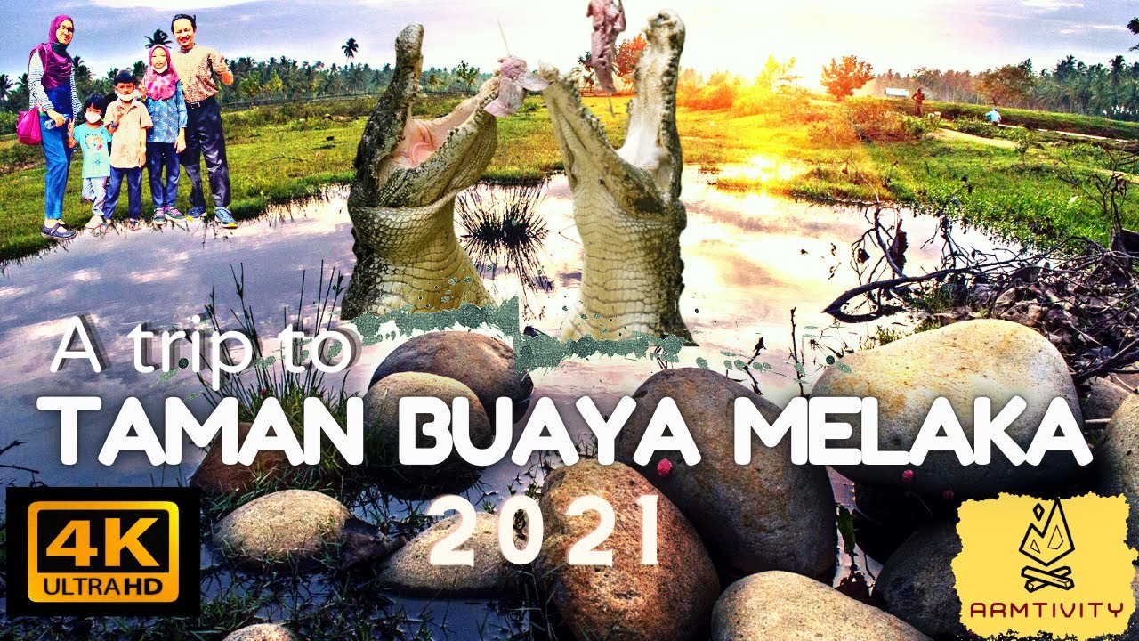 A Trip To Taman Buaya Melaka | Crocodile Farm Melaka