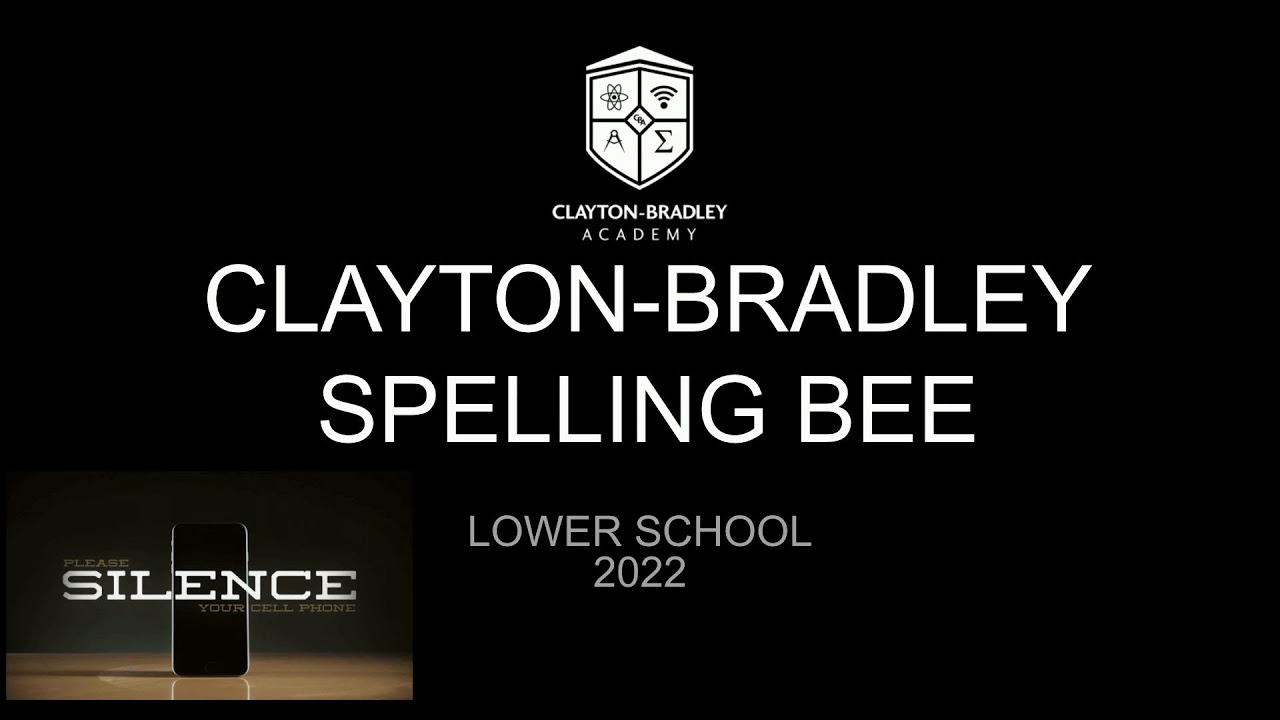 Clayton-Bradley Academy Lower School Spelling 2022
