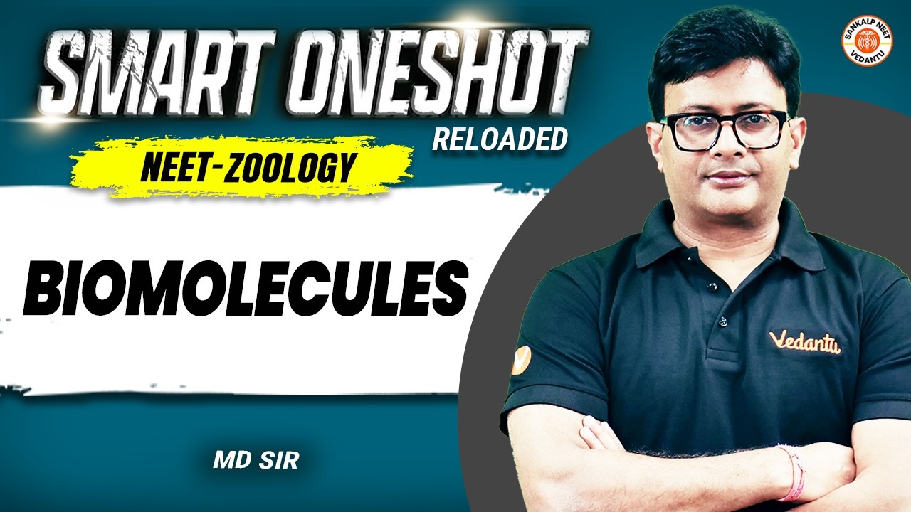 Biomolecules 🔥 | NEET 2026 | Biology | Smart Oneshot Reloaded | MD Sir