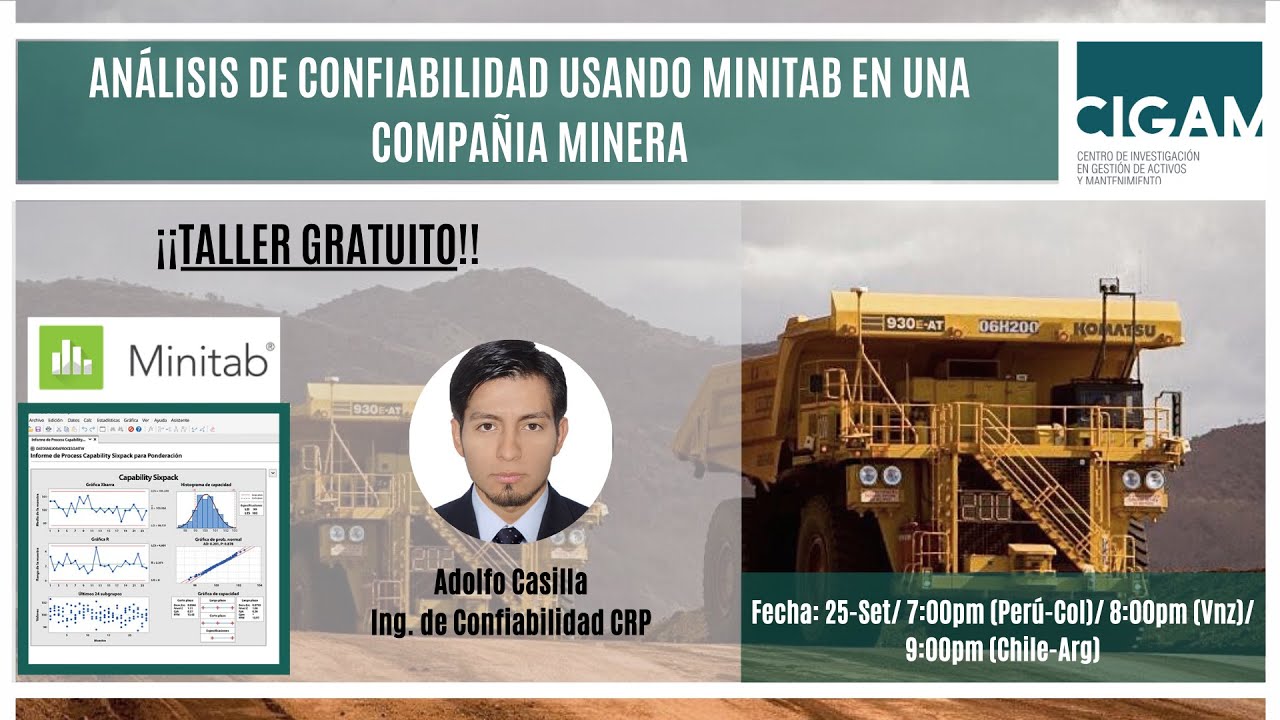 Taller de Análisis de Confiabilidad usando Minitab en una compañía minera