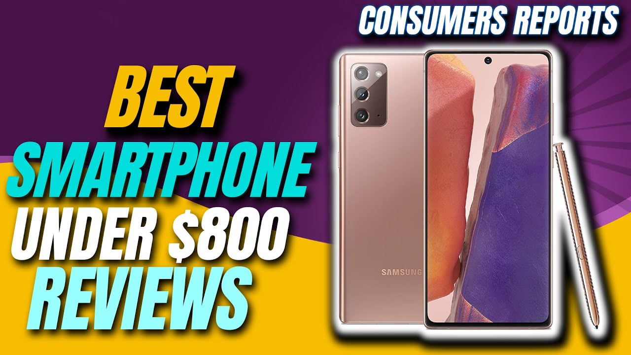 ✅Top 5 Best smartphone under $800 | Best gaming phones | Best smart phones | Your Best Deal