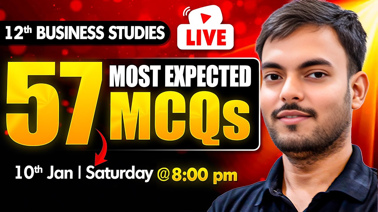 Class 12 Business Studies 🔥| Top 57 Most Expected MCQs | Board Exam Special | Mayank Sir