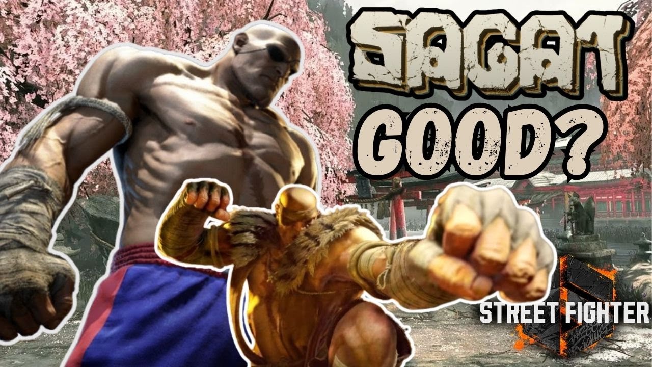 Sagat’s Strengths in Street Fighter 6 Are Pretty AMAZING!