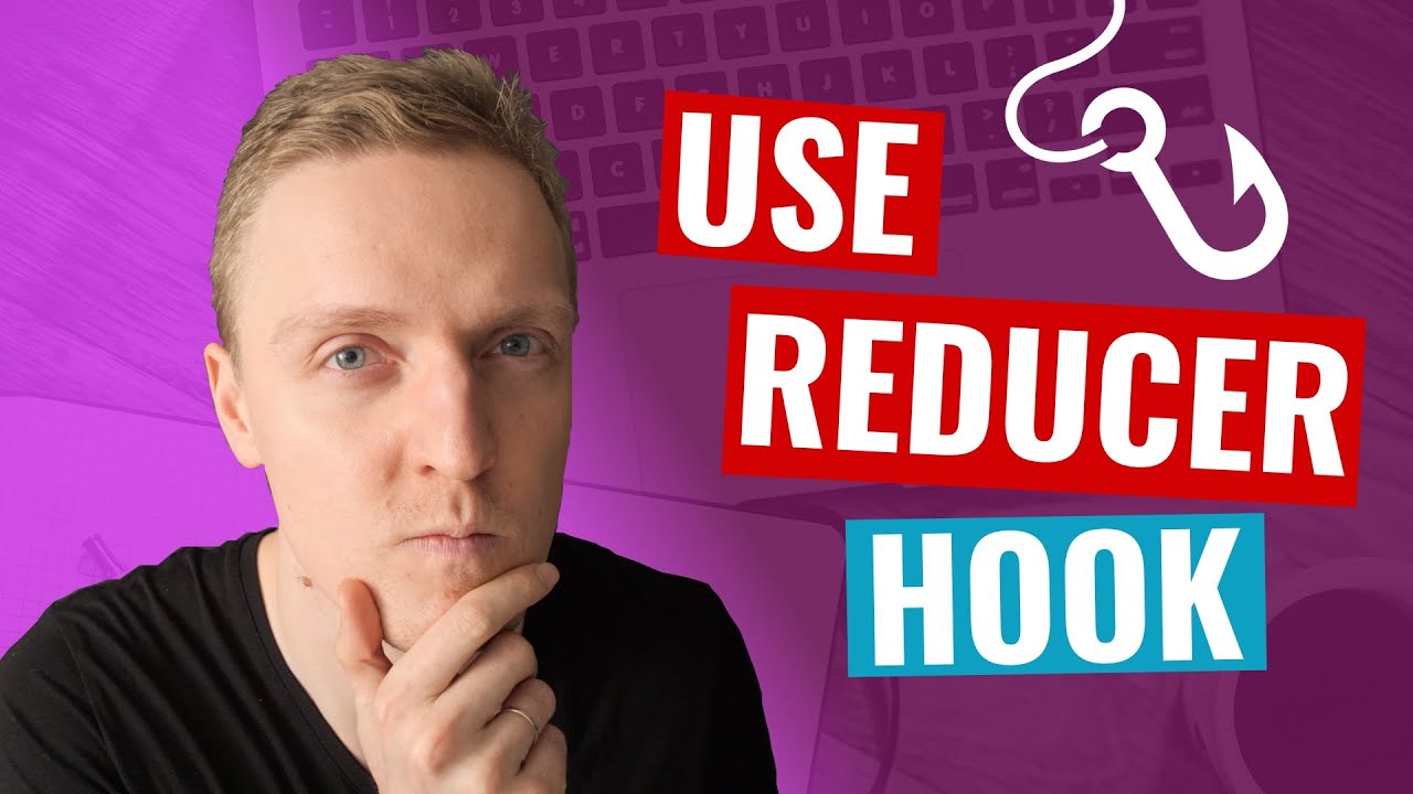 Usereducer React Hooks Example - Learn by Doing