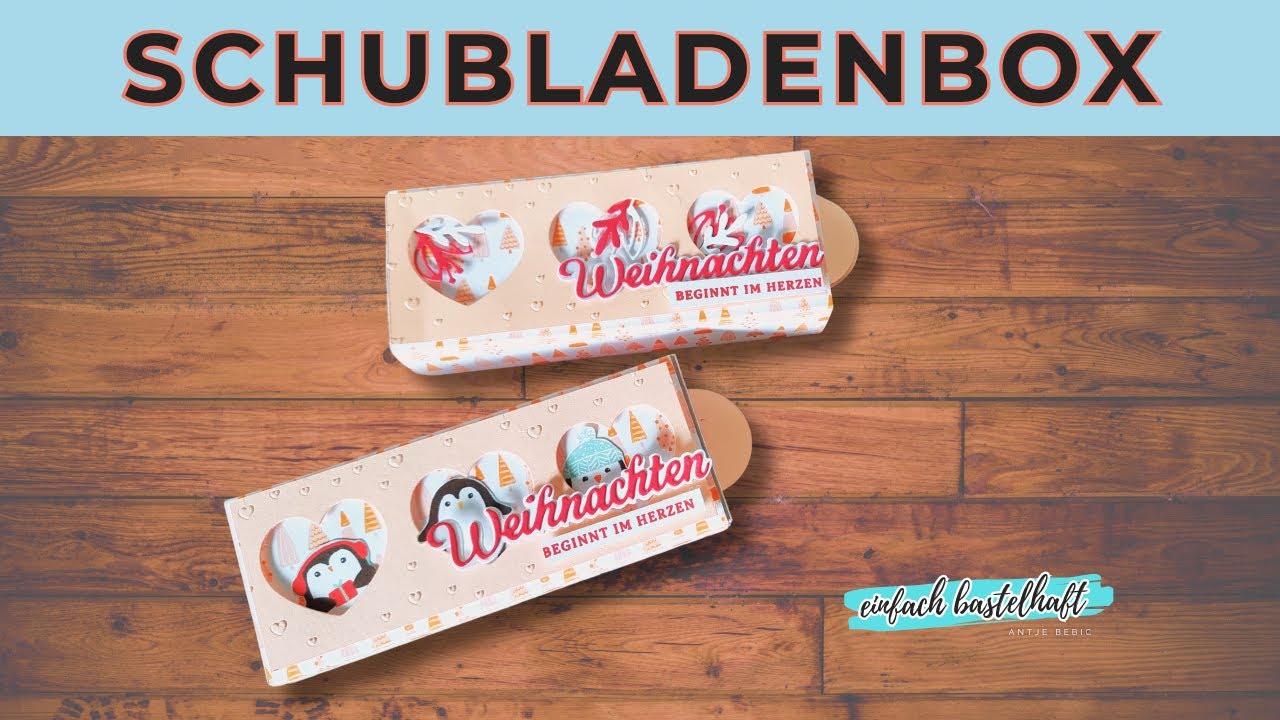 Weihnachten beginnt im Herzen | herzige Schubladenbox mit DSP 