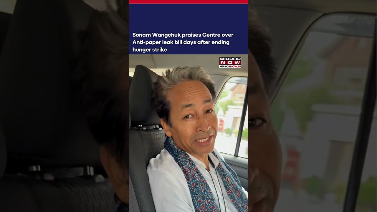 Sonam Wangchuk Praises Centre Over Anti-Paper Leak Bill Days After Ending Hunger Strike #shorts