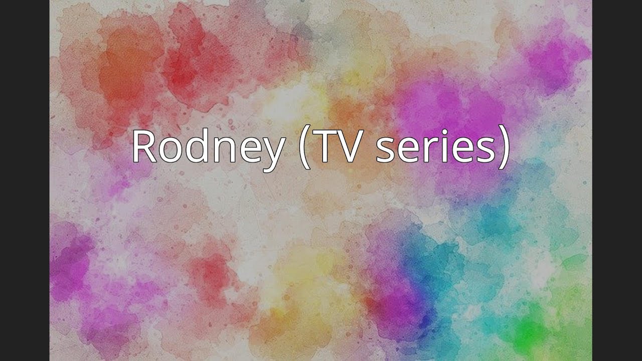Rodney (TV series)