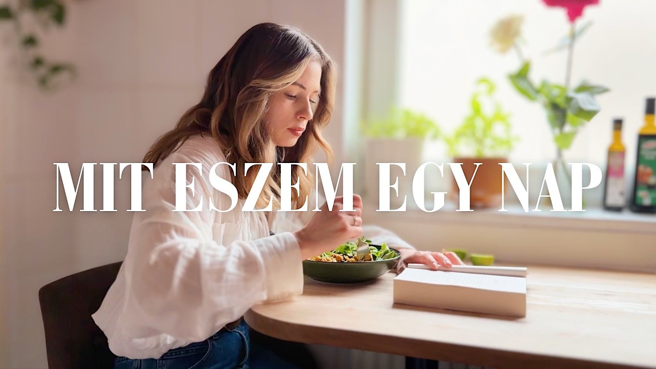 MIT ESZEM EGY NAP & alapanyagok, amikkel főzök | ÉLETMÓDVÁLTÁS NAPLÓ 4. rész