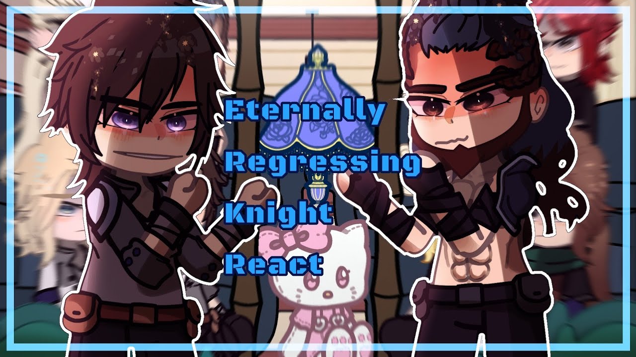 ✰Eternally Regressing Knight Manhwa React | Вечно Регрессирующий Рыцарь Манхва Реакция [4/?]✰🇷🇺🇺🇸2X!