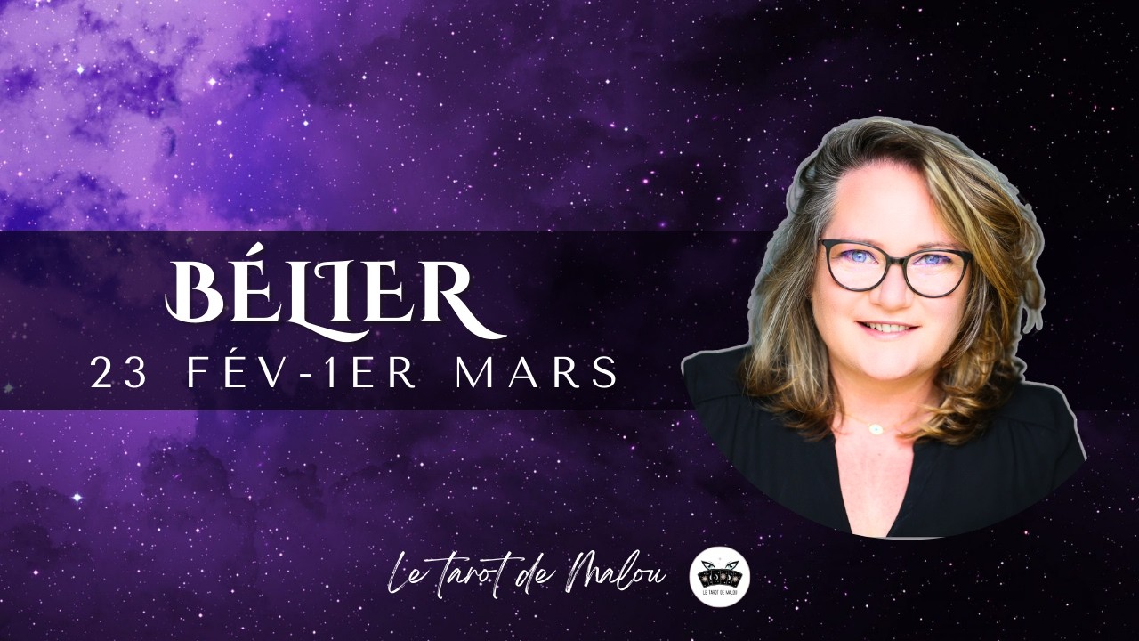 ♈ BELIER ♈~ Horoscope semaine du 23 fév au 1er Mars 2026 ~ GENERAL, PRO, SENTIMENTAL