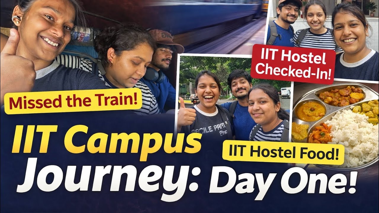 IIT Day 1 Vlog 🎥 | Travel from Bangalore + Hostel Food Experience