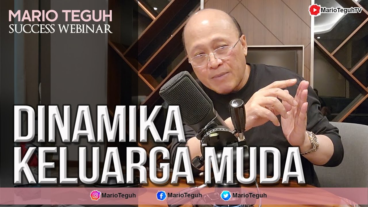 Dinamika Keluarga Muda - Mario Teguh Success Webinar