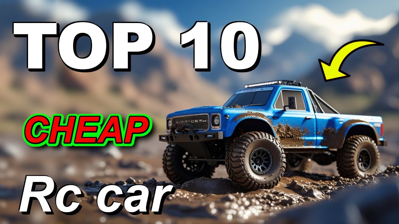 🚀 Top 10 Best Cheap RC Cars of 2025 &ndash; Shockingly Fast (Up to 80KM/H)! You Won&rsquo;t Believe #1