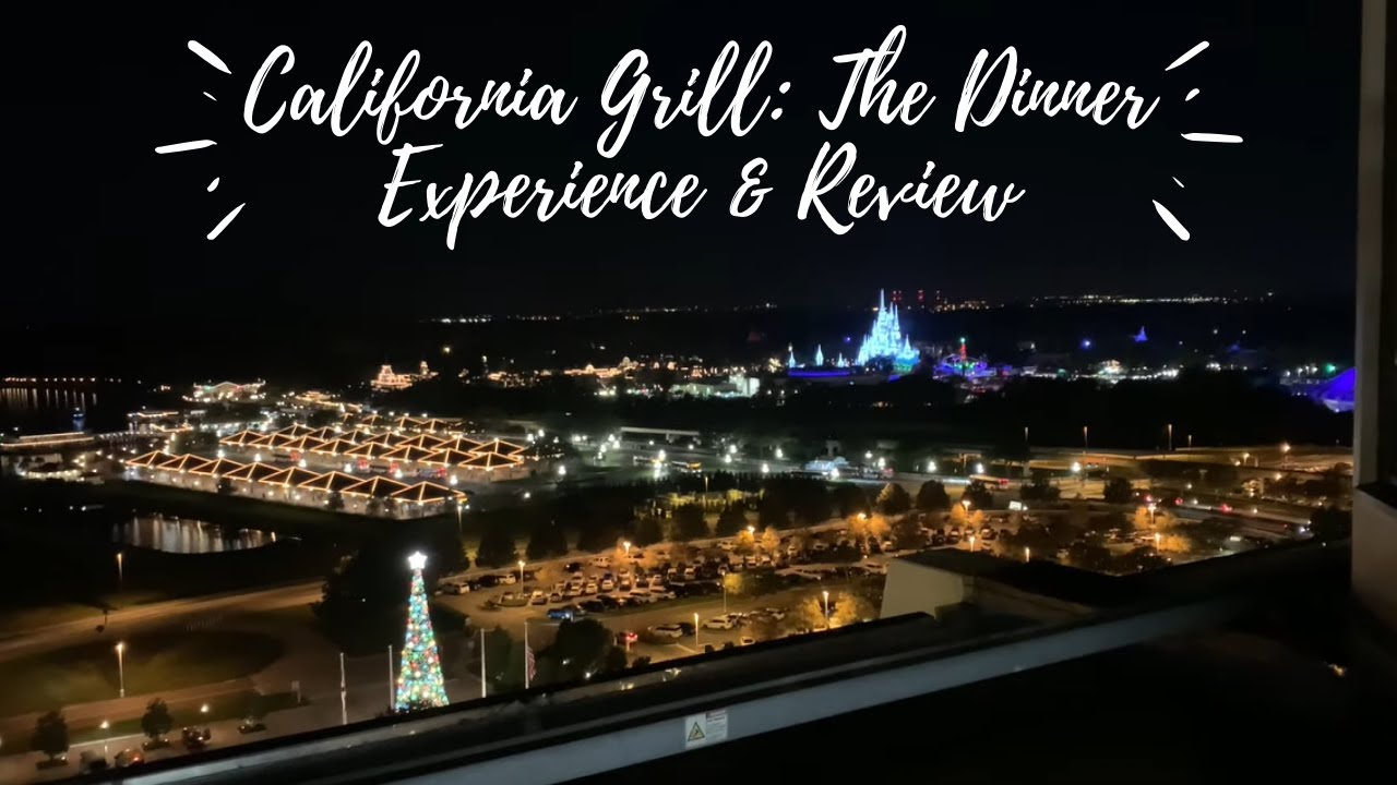 California Grill - The Dinner Experience & Review at Walt Disney World's Contemporary Resort!